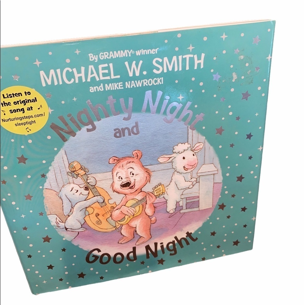 Nighty Night & Good Night by Michael W Smith & Mike Nawrocki kids book